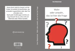 Buch "Wahr oder unwahr, das ist hier die Frage" von Uwe Waterstraat