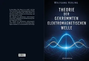 Buch "Theorie der gekrümmten elektromagnetischen Welle" von Wolfgang Herling