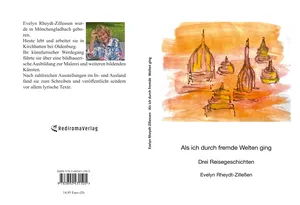 Als ich durch fremde Welten ging