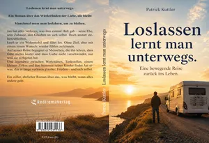 Loslassen lernt man unterwegs