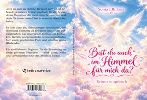 Bist du auch im Himmel für mich da?