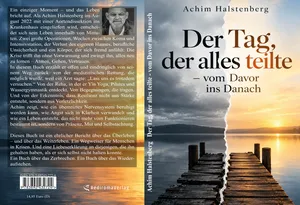 Der Tag, der alles teilte - vom Davor ins Danach