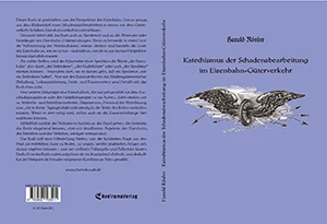 Buch "Katechismus der Schadensbearbeitung im Eisenbahn-Güterverkehr" von Harald Rösler