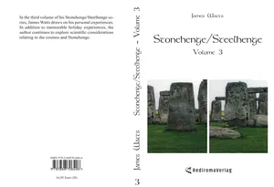 Buch "Stonehenge/Steelhenge - Volume 3" von James Watts
