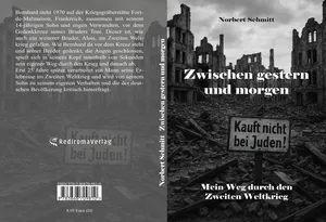 Buch "Zwischen gestern und morgen" von Norbert Schmitt