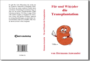 Buch "Für und Wi(e)der die Transplantation" von Hermann Anwander