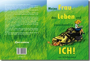 Buch "Meine Frau, das Leben und zwischendrin ich" von W. Kellermann