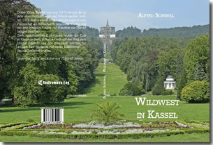 Buch "Wildwest in Kassel" von Alfred Schiwal