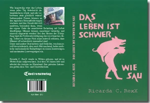 Buch "Das Leben ist schwer wie Sau"