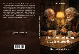 Buch "Ein Freund ging nach Amerika"