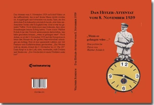 Buch "Das Hitler-Attentat vom 8. November 1939" von Walther Rohdich