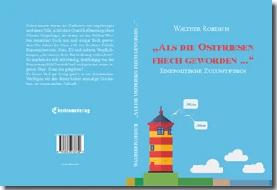 Buch "„Als die Ostfriesen frech geworden ...“" von Walther Rohdich