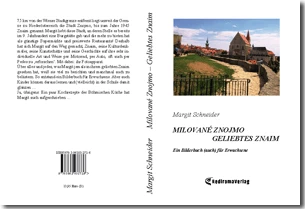 Buch "Milované Znojmo – Geliebtes Znaim" von Margit Schneider