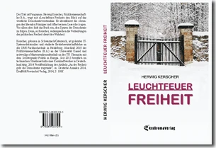 Buch "Leuchtfeuer Freiheit" von Herwig Kerscher