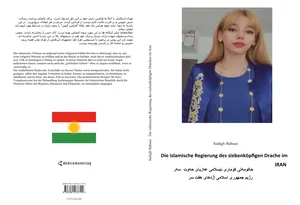 Buch "Die islamische Regierung des siebenköpfigen Drachen im Iran" von Sadigh Babaee