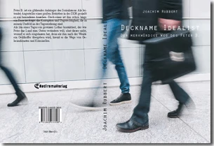 Buch "Deckname Idealist" von Joachim Rubbert