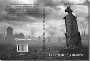 Buch "Lebendig begraben" von Katharina Wlzek