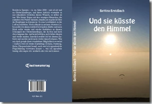 Buch "Und sie küsste den Himmel" von Bettina Breidbach