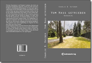 Buch "Vom Hass getrieben" von Charlie B. Kutzner