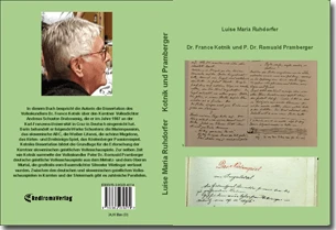 Buch "Dr. France Kotnik und P. Dr. Romuald Pramberger " von Luise Maria Ruhdorfer