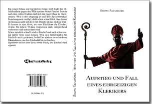 Buch "Aufstieg und Fall eines ehrgeizigen Klerikers" von Bruno Faulhaber