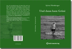 Buch "Und dann kam Grüni" von Sylvia Nürnberger