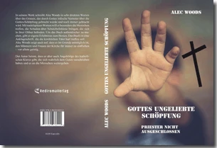 Buch "Gottes ungeliebte Schöpfung" von Alec Woods