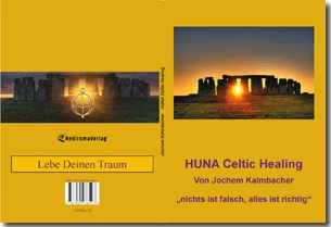 Buch "HUNA Celtic Healing" von Jochem Kalmbacher