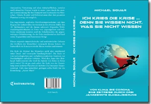 Buch "Ich krieg die Krise ... denn sie wissen nicht, was sie nicht wissen" von Michael Squar