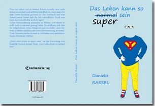 Buch "Das Leben kann so super sein" von Danielle Rassel