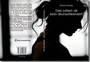 Buch "Das Leben ist kein Wunschkonzert" von Nicole Schwab