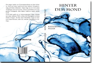 Buch "Hinter dem Mond" von Katharina Wlzek