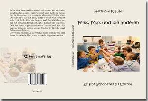 Buch "Felix, Max und die anderen" von Heidelore Krause