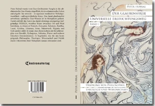 Buch "Der Glaubensfreie Universelle Erleuchtungsweg - Band I" von Peter Hubral