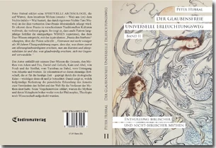 Buch "Der Glaubensfreie Universelle Erleuchtungsweg - Band II" von Peter Hubral