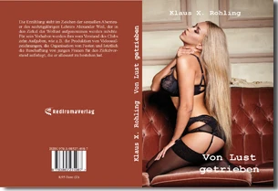 Buch "Von Lust getrieben" von Klaus X. Rohling