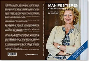 Buch "Manifestieren statt Malochen als Networker/in der neuen Zeit" von Bettina Mersmann