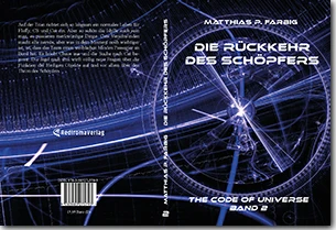 Buch "Die Rückkehr des Schöpfers" von Matthias P. Farbig