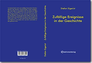 Buch "Zufällige Ereignisse in der Geschichte" von Stefan Sigerist