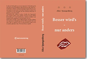 Buch "Besser wirds - nur anders" von Alice Spangenberg