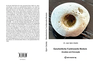 Buch "Ganzheitliche Funktionelle Medizin" von Dr. med. Björn Deblitz