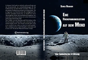 Buch "Eine Hochspannungsleitung auf dem Mond" von Sergei Rudakov