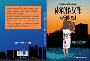 Buch "Mörderische Augenblicke" von Sina Kongehl-Breddin