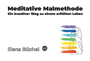 Buch "Meditative Malmethode" von Elena Büchel