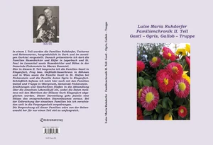 Buch "Familienchronik II. Teil: Gastl – Ogris, Gallob – Truppe" von Luise Maria Ruhdorfer