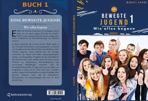 Buch "Eine bewegte Jugend 1" von Manuel Krone