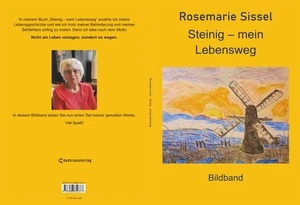 Buch "Steinig - mein Lebensweg (Bildband)" von Rosemarie Sissel