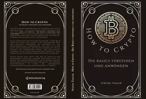 Buch "How to Crypto - Die Basics verstehen und anwenden" von Stefan Thaler