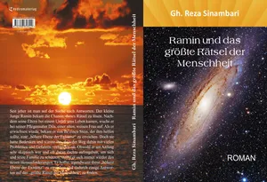 Buch "Ramin und das größte Rätsel der Menschheit" von Gh. Reza Sinambari