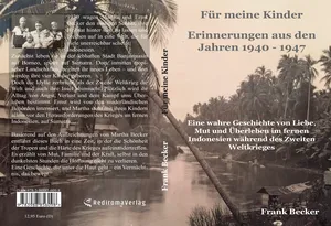 Buch "Für meine Kinder - Erinnerungen aus den Jahren 1940 - 1947" von Martha Becker